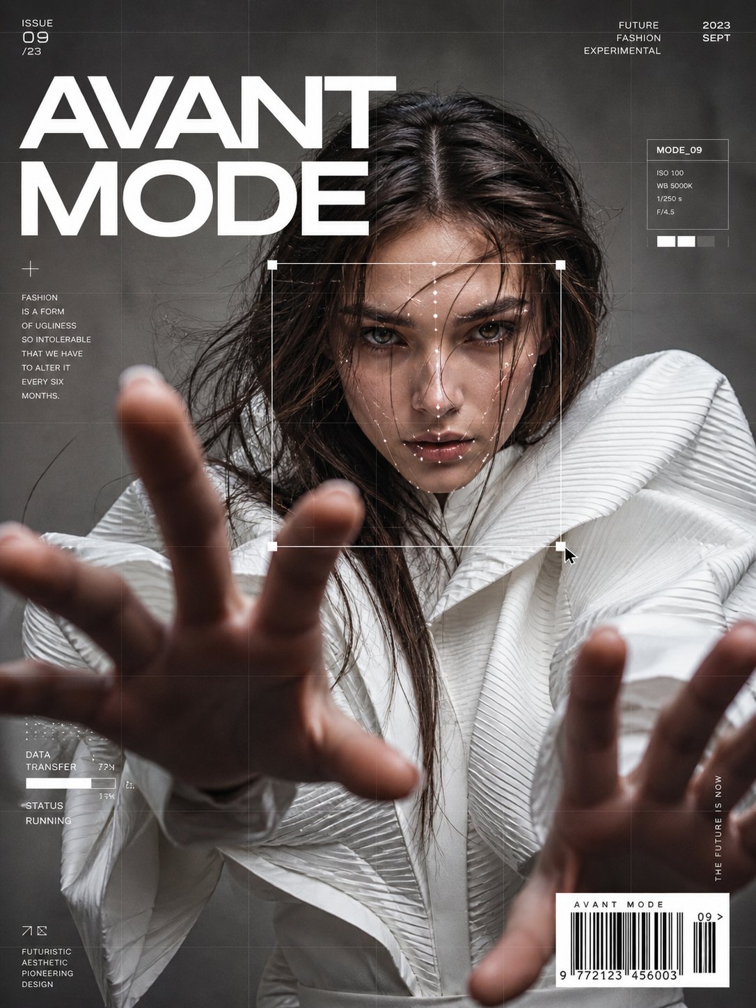 Ultra-realistic fashion editorial portrait of a confident woman in avant-garde white couture with dramatic structured shoulders, hands reaching toward camera (perspective distortion), intense gaze, long wind-blown messy hair, studio soft lighting, grey textured background, high contrast, Vogue-style.
Add overlays: face detection box centered on face, thin white frame with corner handles, subtle grid, UI markers, cursor, tracking points, experimental tech overlay, magazine layout with bold text “AVANT MODE”, barcode. Ultra-sharp, cinematic lighting, 8K, professional fashion photography, --ar 3:4 --v 6 --style raw
